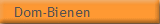Dom-Bienen