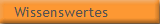 Wissenswertes